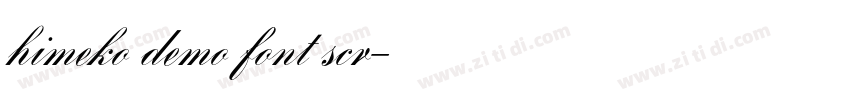 himeko demo font scr字体转换 himeko demo font scr字体转换